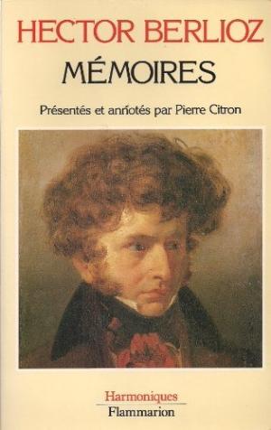 Memoires de Hector Berlioz. <br>Buy this book